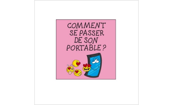 Collection « Solutions Imaginaires » : Comment se passer de son portable ?